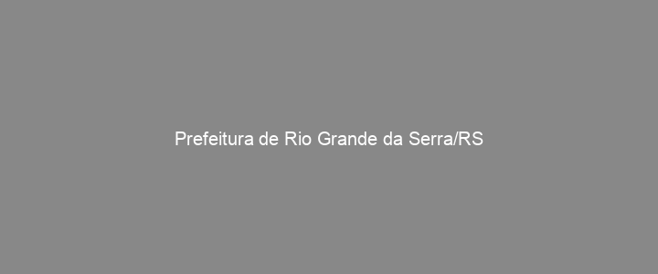 Provas Anteriores Prefeitura de Rio Grande da Serra/RS